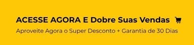 ACESSE AGORA E Dobre Suas Vendas botão de compras mobile